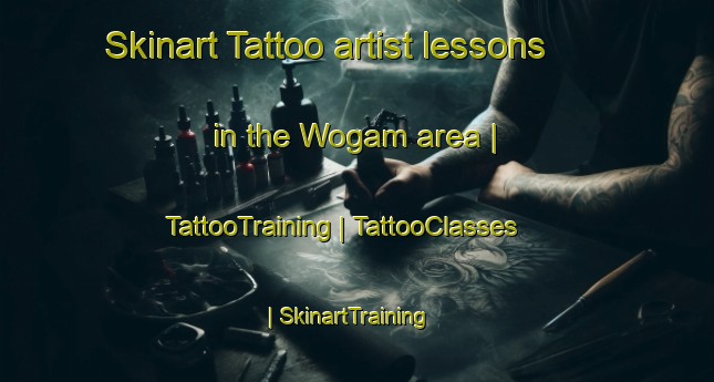 Skinart Tattoo artist lessons in the Wogam area | TattooTraining | TattooClasses | SkinartTraining-Papua New Guinea